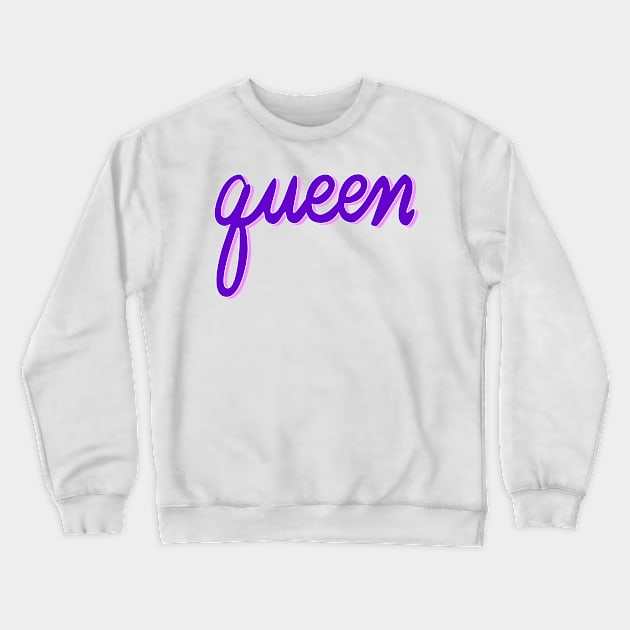 queen Crewneck Sweatshirt by Superbly